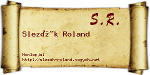 Slezák Roland névjegykártya
